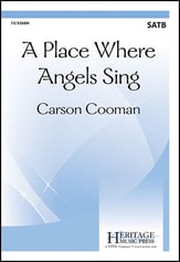 A Place Where Angels Sing SATB choral sheet music cover